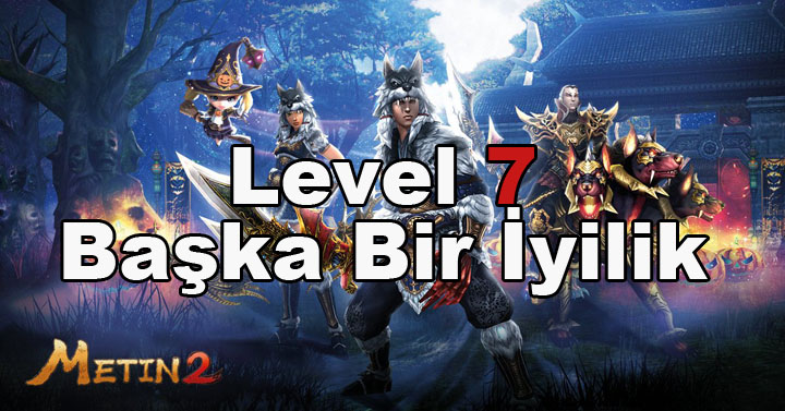 Metin2 – Başka Bir İyilik Görevi Nasıl Yapılır ? (Level 7)