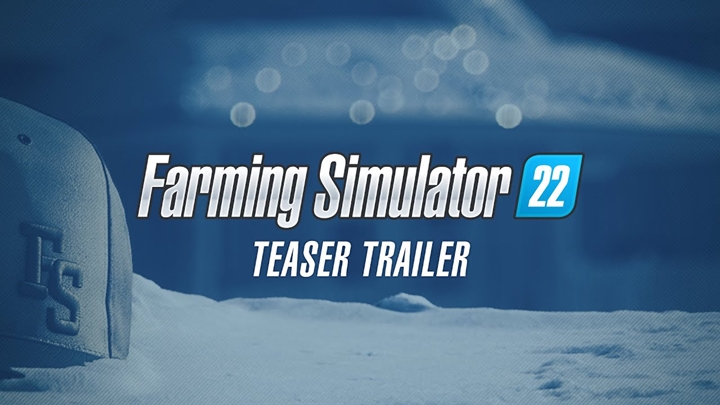 Farming Simulator 22 Duyuruldu