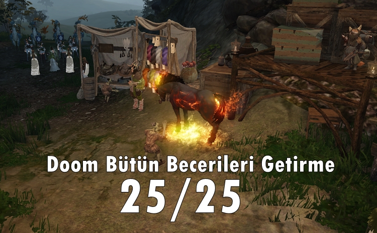 Black Desert Online – Doom Tüm Skilleri Getirme