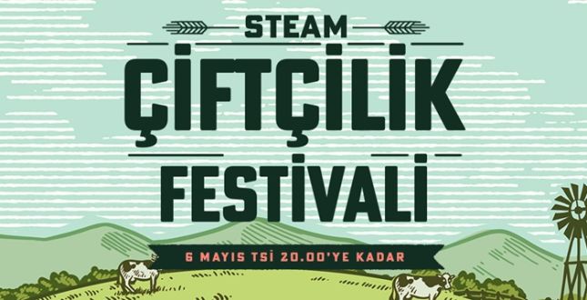 Steam Çiftçilik Festivali Başladı